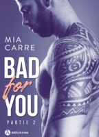 Bad for you – Partie 2 ebook Download