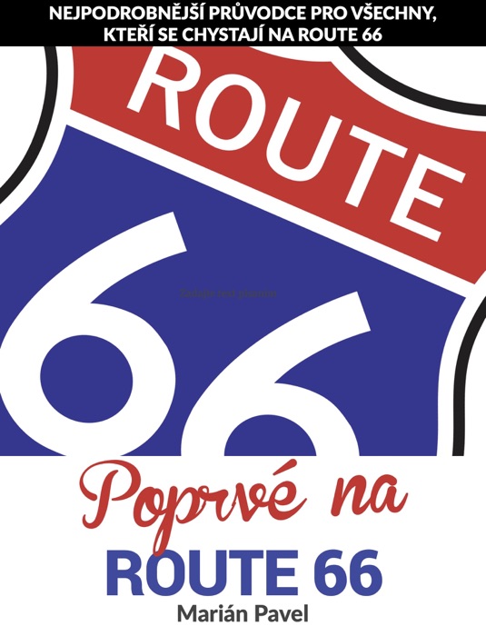 POPRVÉ NA ROUTE 66