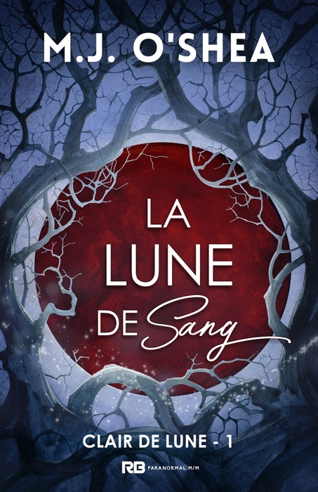 La Lune de Sang