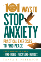 Tanya J. Peterson - 101 Ways to Stop Anxiety artwork