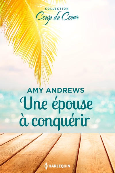 Une épouse à conquérir