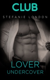 Lover undercover - Stefanie London by  Stefanie London PDF Download