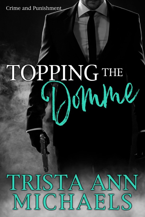 Topping The Domme