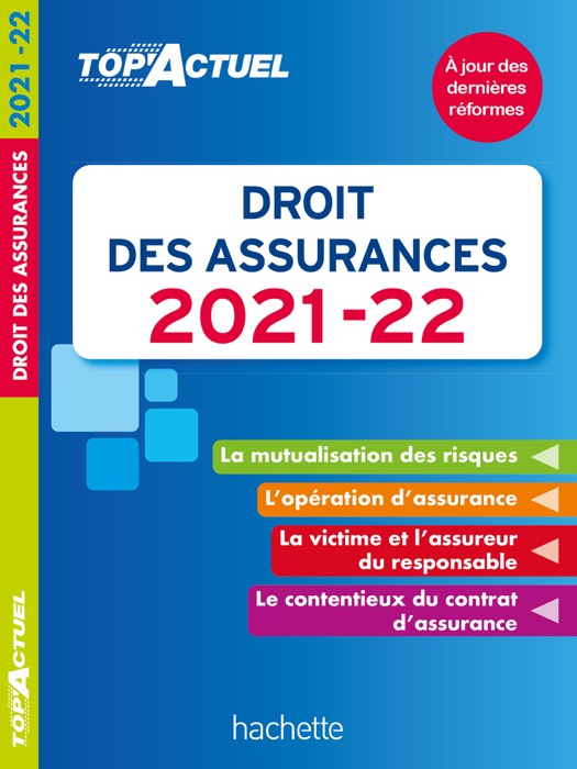 Top'Actuel Droit des assurances 2021-2022