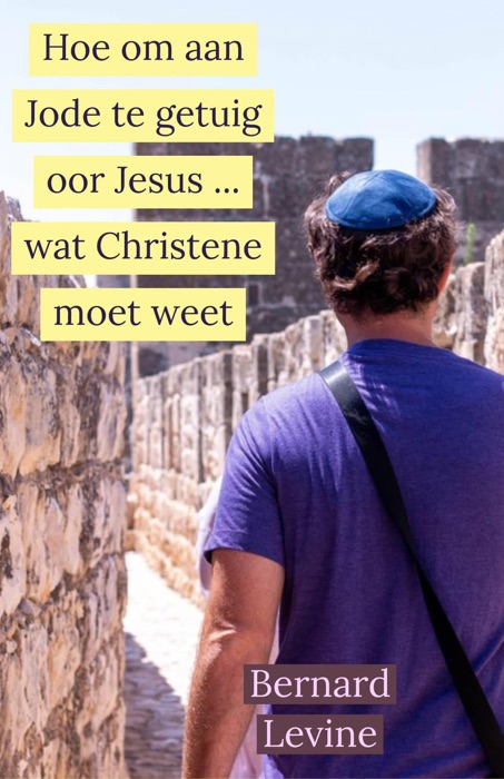 Hoe om aan J**e te getuig oor Jesus ... wat Christene moet weet