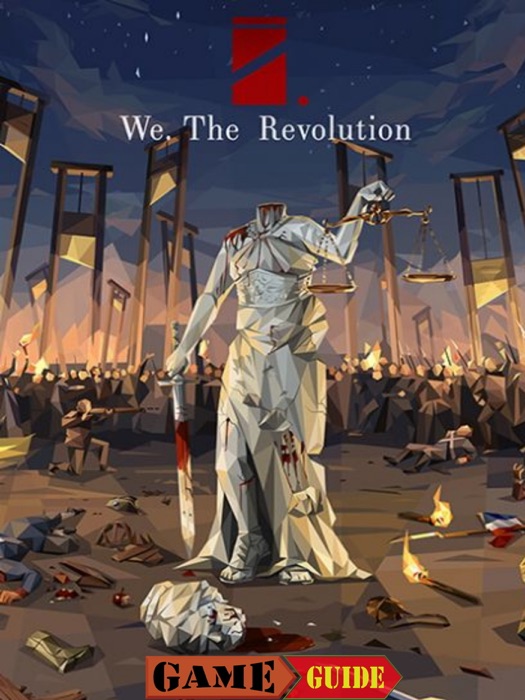We. The Revolution Guide