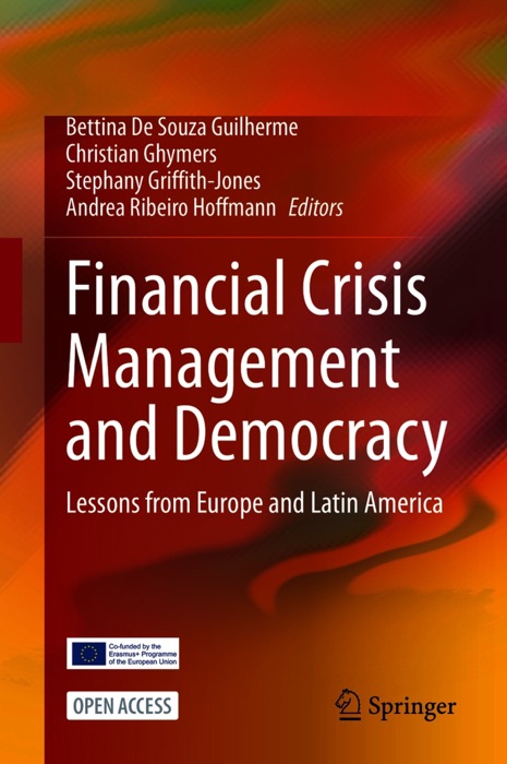 Financial Crisis Management and Democracy