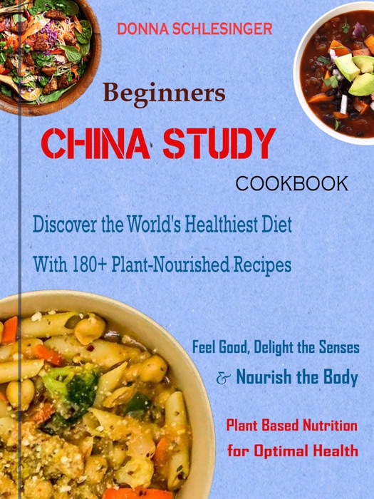 Beginners China Study Cookbook
