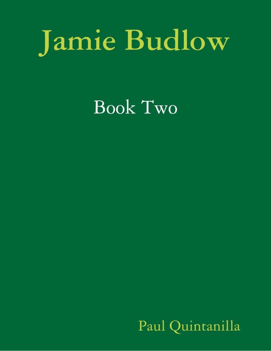 Jamie Budlow - Book Two