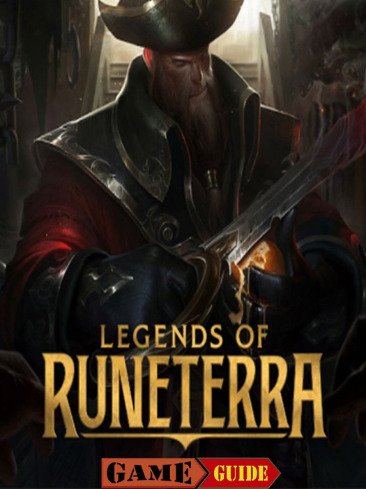 Legends of Runeterra Guide