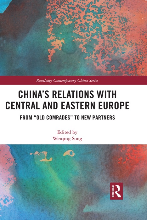 China's Relations with Central and Eastern Europe