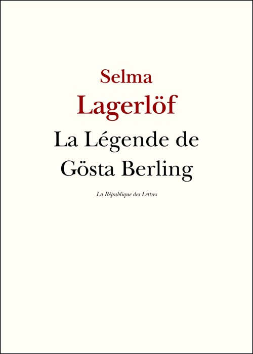La légende de Gösta Berling
