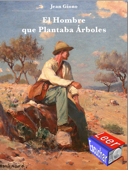 El Hombre que Plantaba Árboles - Giono Jean