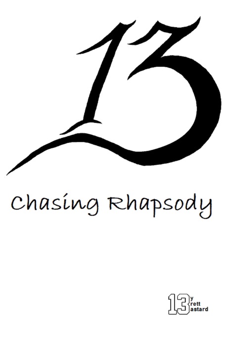 Chasing Rhapsody