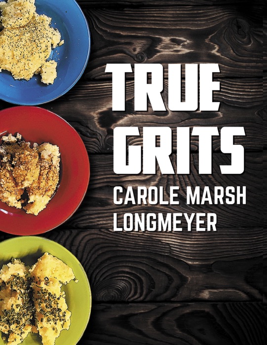 True Grits Cookbook
