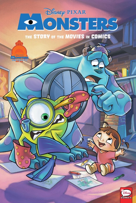 Disney/PIXAR Monsters Inc. and Monsters University: The Story of the Movies in Comics