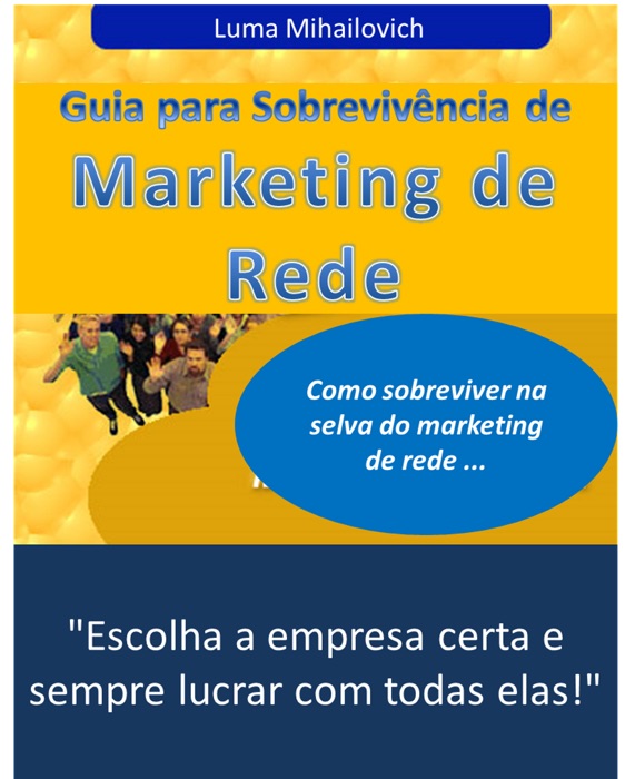 Guia para sobreviência no Marketing de Rede