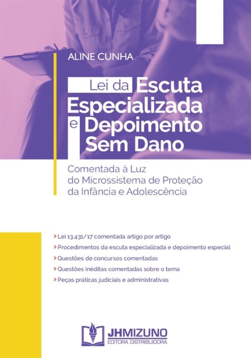 Lei da Escuta Especializada e Depoimento Sem Dano