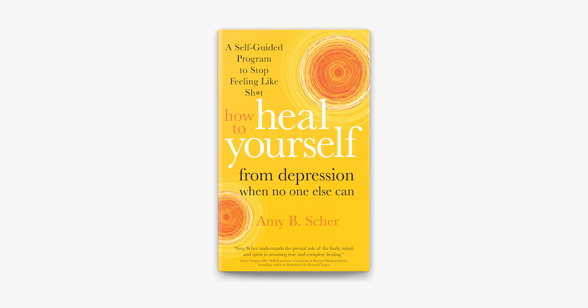 ‎How to Heal Yourself from Depression When No One Else Can on Apple Books