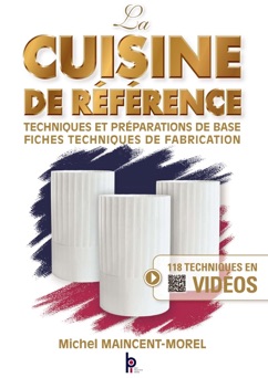 LA CUISINE DE REFERENCE - Michel Maincent Morel