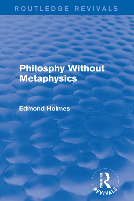 Philosphy Without Metaphysics