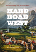 Hard Road West - Keith Heyer Meldahl