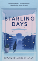 Rowan Hisayo Buchanan - Starling Days artwork