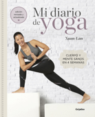 Mi diario de yoga (edición revisada y actualizada) - Xuan-Lan