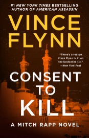 Consent to Kill - Vince Flynn by  Vince Flynn PDF Download