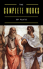 Plato: The Complete Works (31 Books) - Plato