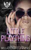 Little Plaything: A Dark RH High School Bully Romance - Belladona Cunning