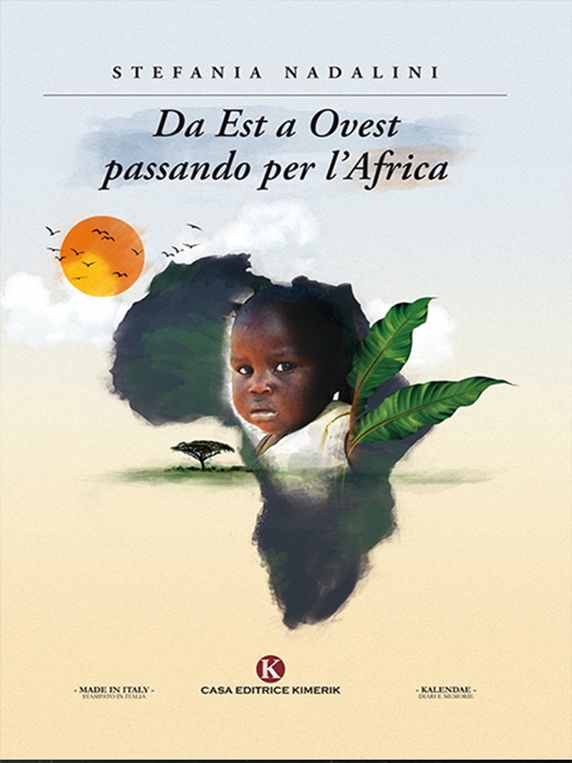 Da Est a Ovest passando per l'Africa