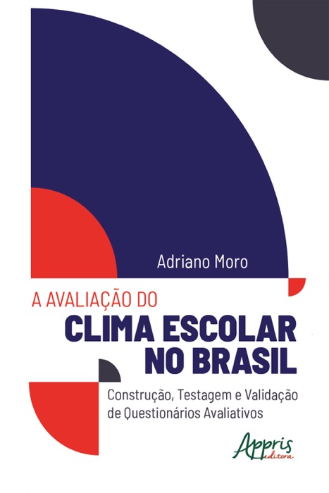 A Avaliação do Clima Escolar no Brasil: