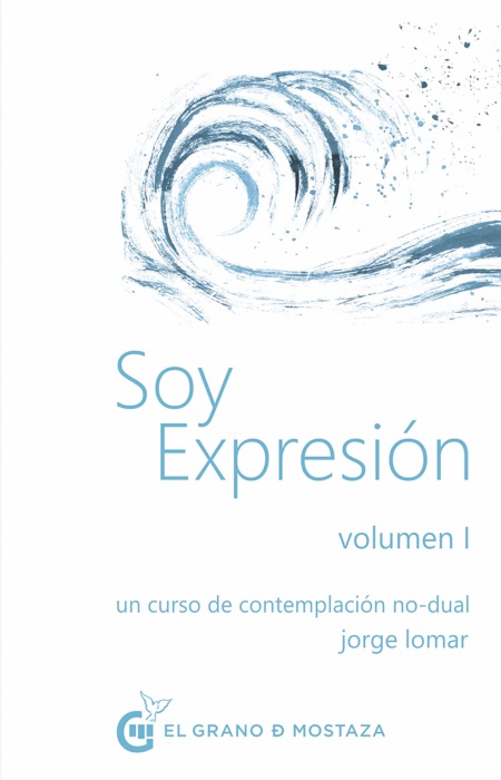 Soy expresión Volumen I