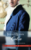 La chronique des Bridgerton (Tome 4) - Colin - Julia Quinn