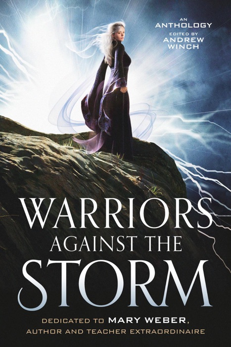 Warriors Against the Storm