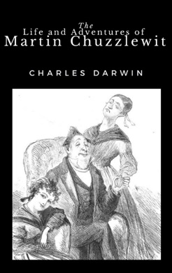 Capa do livro The Life and Adventures of Martin Chuzzlewit de Charles Dickens