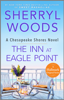 Sherryl Woods - The Inn at Eagle Point artwork