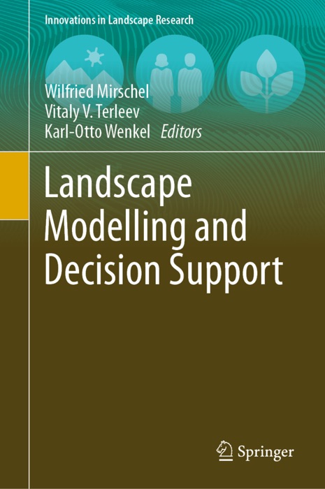 Landscape Modelling and Decision Support