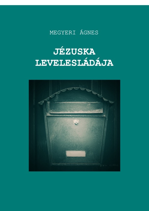 Jézuska levelesládája