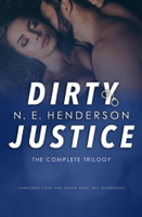 N. E. Henderson - Dirty Justice artwork