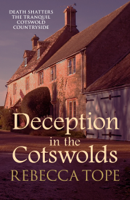 Rebecca Tope - Deception in the Cotswolds artwork