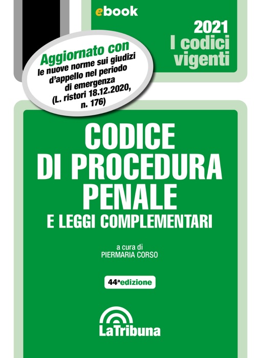 Codice di procedura penale e leggi complementari