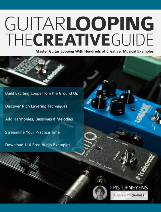 Guitar Looping The Creative Guide