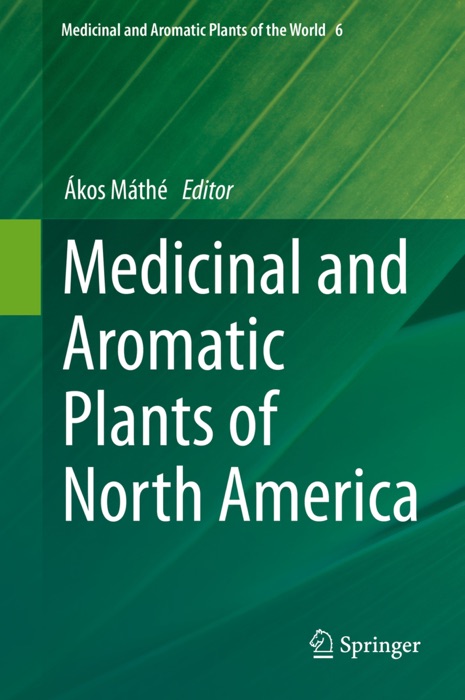 Medicinal and Aromatic Plants of North America