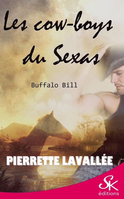 Les cow-boys du Sexas