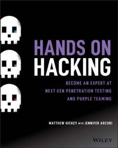 Hands on Hacking - Matthew Hickey & Jennifer Arcuri