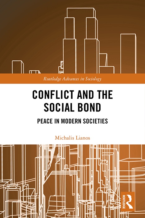 Conflict and the Social Bond