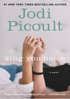 Jodi Picoult - Sing You Home: A Novel artwork