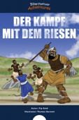 Der Kampf mit dem Riesen - Bible Pathway Adventures & Pip Reid